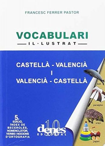 Diccionario de valenciano. Francesc Ferrer Pastor.