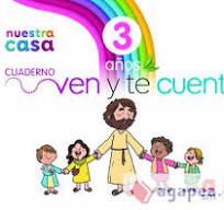 RELIGIÓN NUESTRA CASA 3 AÑOS