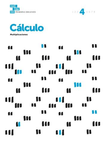 Cuaderno de cálculo nº 4 - Multiplicaciones