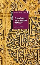 EL ARQUITECTO Y EL EMPERADOR DE ARABIA